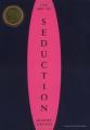 The Art Of Seduction  By Robert Greene. 