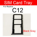 Tray For OPPO Realme C12 C20 C21  Slot Tray Holder Adapter Replacement Parts. 