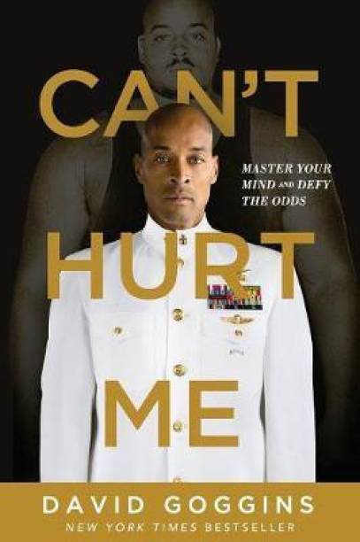 Can't Hurt Me  By David Goggins
