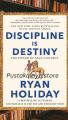Discipline is Destiny By Ryan Holiday. 
