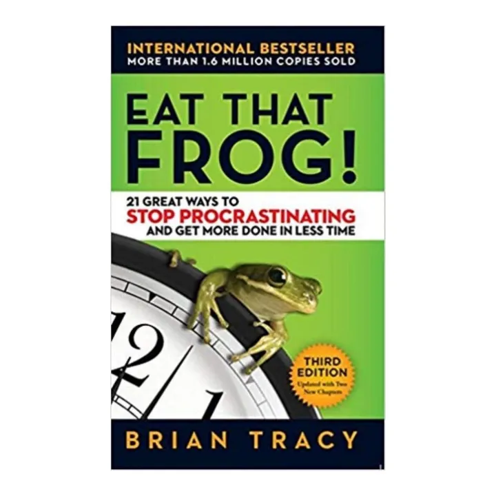 Eat that Frog By Brian Tracy
