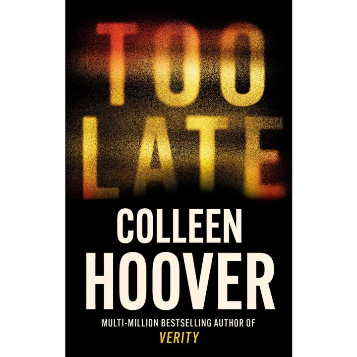 Too late: Roman Book by Colleen Hoover