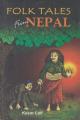 Folk Tales From Nepal - Kesar Lall (Ratna Pustak Bhandar) (Bestseller). 