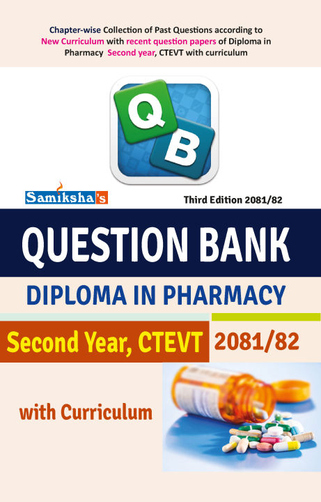 Question Bank Diploma in Pharmacy 2nd Year with Curriculum | Daraz.com.np