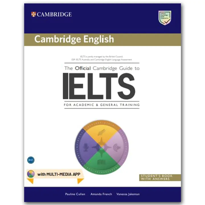 The Official Cambridge Guide to IELTS for Academic & General Training