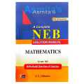 Mathematics Class 12 Science | Edition 2082 | A Complete NEB Solution Manual With Model Questions & Solution By J. L. Ghimire | Asmita Publication. 