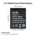 Smart Watch Battery,LQ-S1 Rechargeable Lithium Battery. 