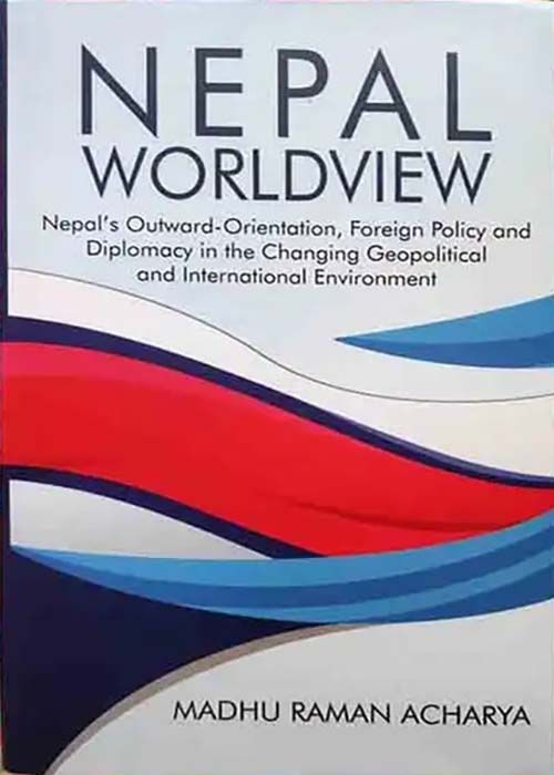 Nepal Worldview - Madhu Raman Acharya | Daraz.com.np
