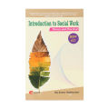 Introduction to Social Work Theory & Practical for BSW 421 by Raj Kumar Rajbhandari. 