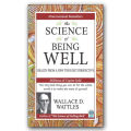 The Science of Being Well by Wallace D Wattles. 