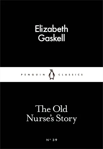 The%20Old%20Nurse's%20Story%20(Penguin%20Little%20Black%20Classics)%20By%20Elizabeth%20Gaskell%20-%20Image%203