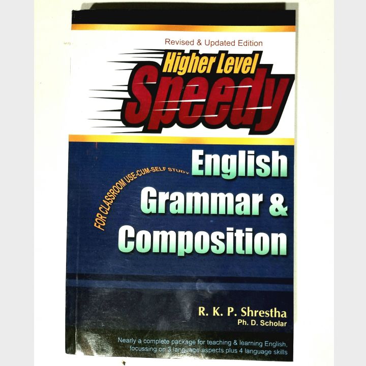 Grammar - Higher Level English Grammar & Composition - R. K. P. Shrestha