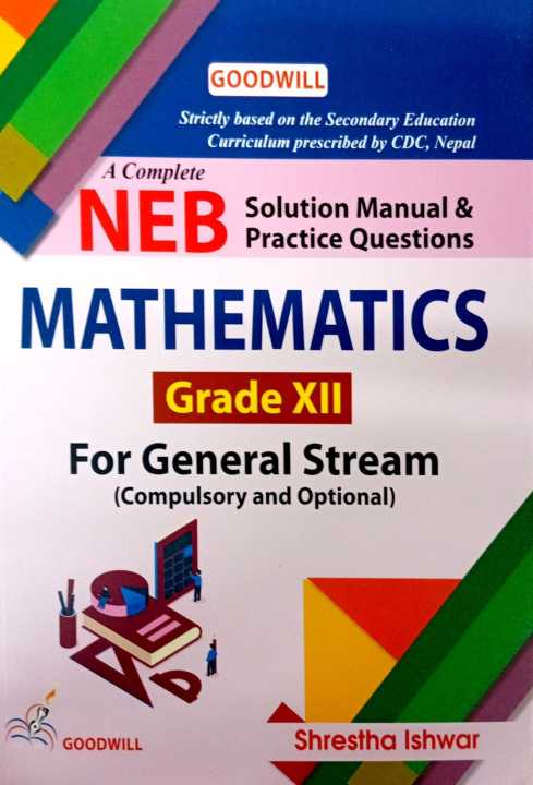 A Complete NEB Solution Manual and Practice Questions Mathematics Grade ...