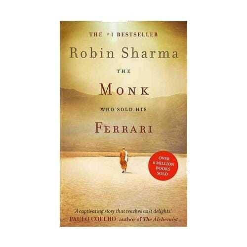 The Monk Who Sold His Ferrari - Robin Sharma
