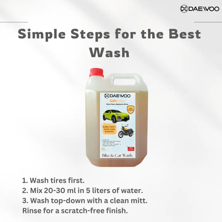 Bike%20and%20Car%20Wash%20Liquid%20Shampoo%205Ltr%20%7C%20Daewoo%20Safe%20Shine%20%7C%20Bike%20Shampoo%20%7C%20Car%20Shampoo%20%7C%20Bike%20and%20Car%20Shampoo%20%7C%20Bike%20Cleaner%20%7C%20Car%20Cleaner%20%7C%20Motorcycle%20Shampoo%20%7C%20Auto%20Wash%20Soap%20%7C%20Vehicle%20Wash%20%7C%20Detailing%20Shampoo%20%7C%20Super%20Foamy%20%7C%20pH%20Neutral%20%7C%20Non-Corrosive%20-%20Image%207