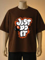 Just Do It Printed T-Shirt  – Cream, Maroon, White, Black, Blue, Brown. 