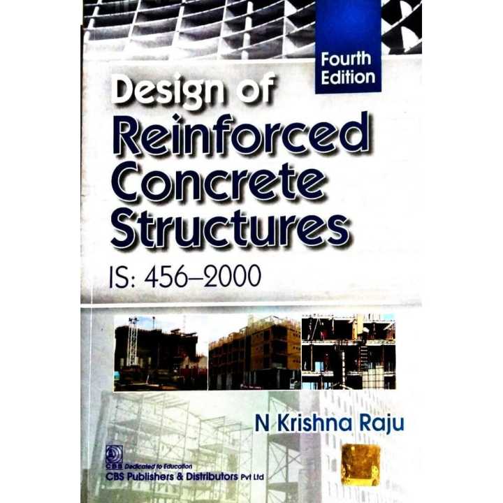 Design Of Reinforced Concrete Structures By N Krishna Raju | Daraz.com.np