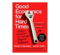 Good Economics For Hard Times Book By Abhijit Banerjee and Esther Duflo. 