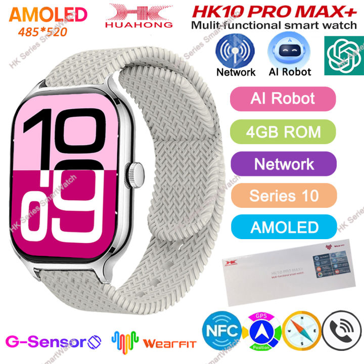 HK10 Pro Max Plus AI ROBOT SmartWatch AMOLED Men Women Network Sharing 4GB ROM Compass ChatGPT G-Sensor NFC GPS 2025 Smart Watch