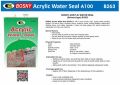Acrylic Water Seal (Bosny). 
