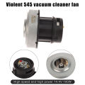 DC12V-14.4V RS-545 Motor Large Suction Force Vacuum Cleaner Fan Double Ball Bearings 100W Aluminum Alloy Impeller A JUE. 