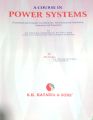 A Course In Power System By J. B Gupta. 