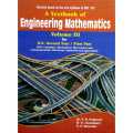 A Textbook Of Engineering Mathematics Volume III BE Second Year/ First Part. 