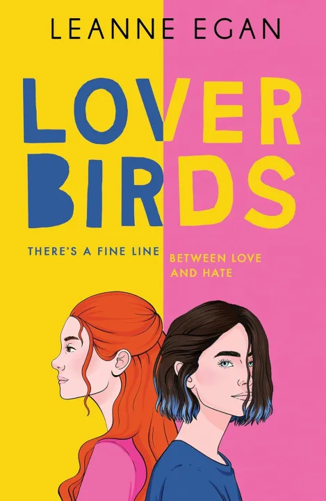 Lover Birds : There's A Fine Line Between Love And Hate by Leanne Egan ...