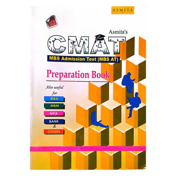 CMAT Preparation Book | MBS Admission Test (MBS AT) | 9th Edition 2025 | Asmita Publication