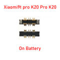 NEW 【7efc9af3】2PCS Inner FPC Battery Connector Clip Contact For XiaoMi Mi 9t Pro K20Pro K20 Poco F2 Pro Redmi Note 9 Pro Pro. 
