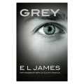 Grey: Fifty Shades Of Grey As Told By Christian By E.L James. 