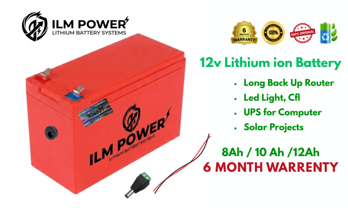 ILM Power 12 volt Battery 10ah Lithium ion for Backup Wifi UPS, Solar, With BMS protection, 18650 Battery Pack, 12v Rechargable battery