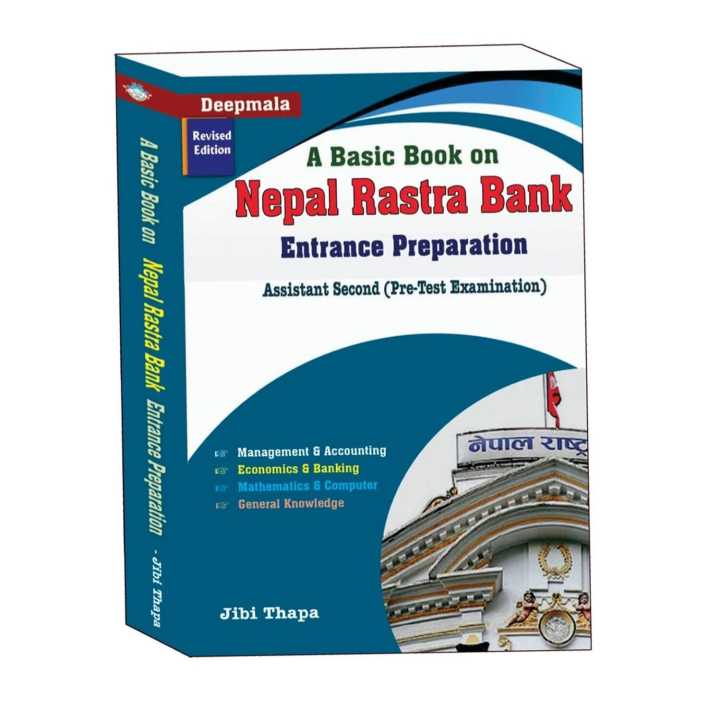 A Basic  Book on Nepal Rastra Bank Entrance Preparation by Jibi Thapa