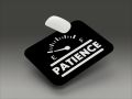 Patience Level Empty Printed Mouse Pa| Computer & Laptop Mouse Pad. 