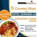 Shangri-La Dinner Coupon - Continental Cuisine. 