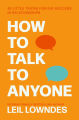 How To Talk To Anyone (Paperback) By Leil Lowndes. 