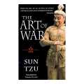 The Art Of War - Sun Tzu. 