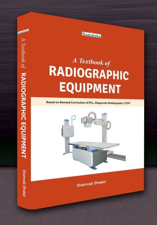A Textbook of Radiographic Equipment | Daraz.com.np