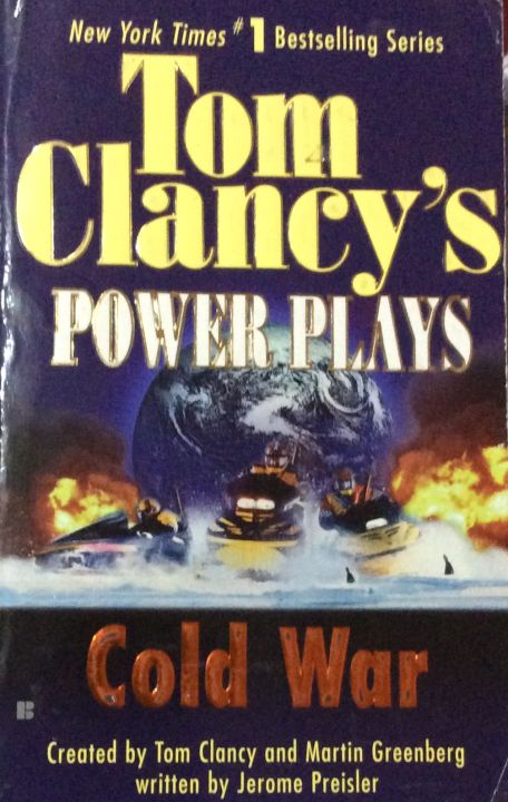 Tom Clancy’s Power Play Cold War Written by Jerome Preisler
