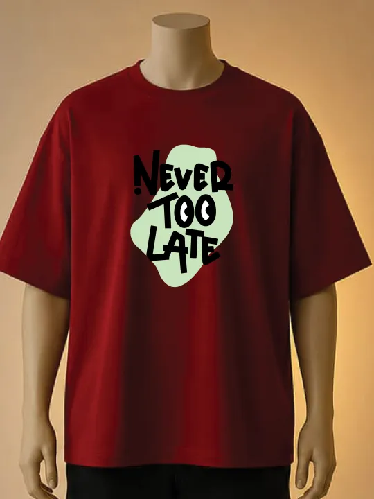 "Never%20Too%20Late"%20Oversized%20Graphic%20Print%20T-Shirt%20%20%E2%80%93%20Cream,%20Maroon,%20White%20-%20Image%203