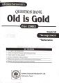 Class 12 Management Old Is Gold with Mathematics - Grade XII Question Bank For 2082 (New Edition: 2081). 