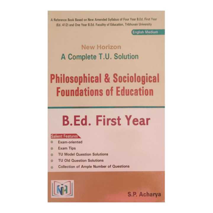 New Horizon Philosophical & Sociological Foundation Of Education (English Medium) - A Complete TU Solution For Bed 1st Year || New Edition 2082/83