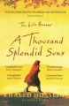 A Thousand Splendid Suns By Khaled Hosseini. 