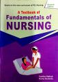 A Textbook Of Fundamentals Of Nursing By Sumita Pathak And Rama Devkota. 