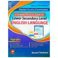 A Complete Resource Guide for Lower Secondary Level English Language | TSC Second Paper by Naresh Timilsina | Edition 2082 | Ashish Book House. 