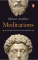 Meditations By Marcus Aurelius ( Penguin Publication ). 