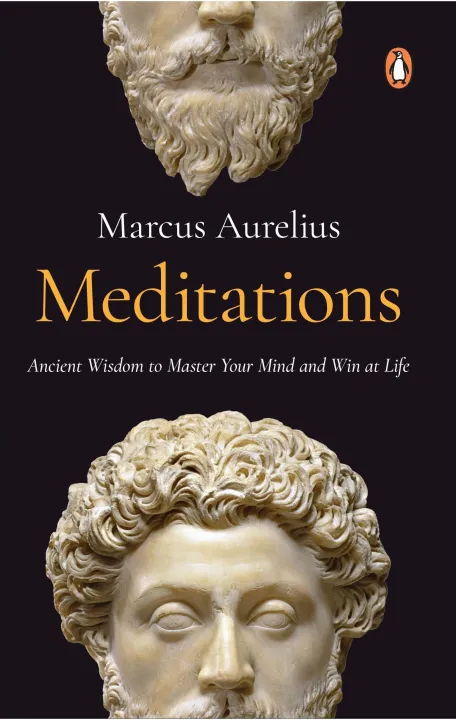 Meditations By Marcus Aurelius ( Penguin Publication )
