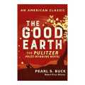 The Good Earth By Pearl S Buck. 