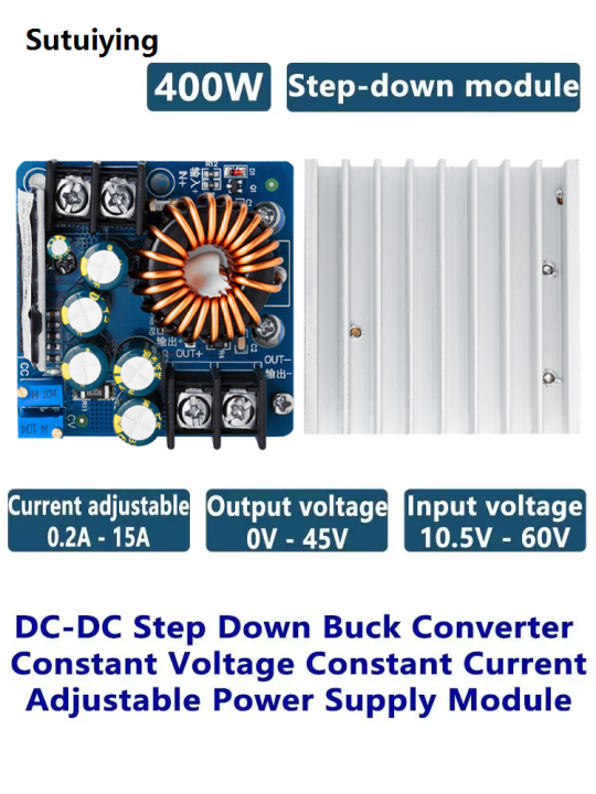 Sutuiying%20DC-DC%20400W%2015A%20Step%20Down%20Buck%20Converter%20DC%2010V-60V%20To%200-45V%20Constant%20Hot%20Selling%20Voltage%20Constant%20Current%20Adjustable%20Power%20Supply%20Module%20-%20Image%202
