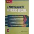 A Practical Guide To Officer's English By Naresh Timilsina. 